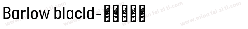 Barlow blacld字体转换